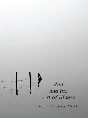 cover image of Zen and the Art of Illness